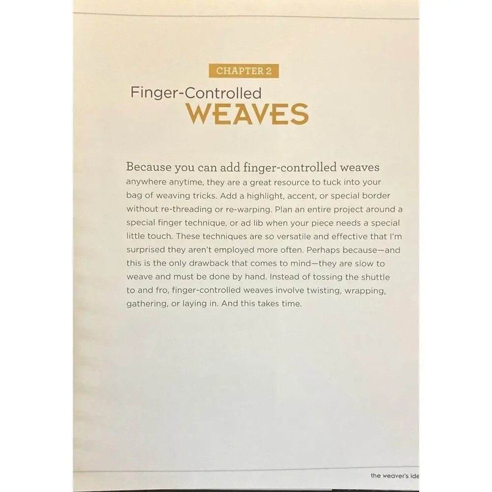 The Weaver's Idea Book: Creative Cloth on Rigid Heddle Loom 2010 Beginner Interm